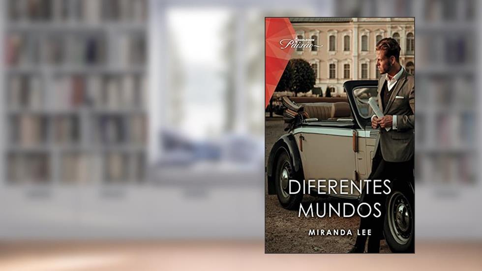Diferentes mundos (Paixão Livro 253), do autor Miranda Lee