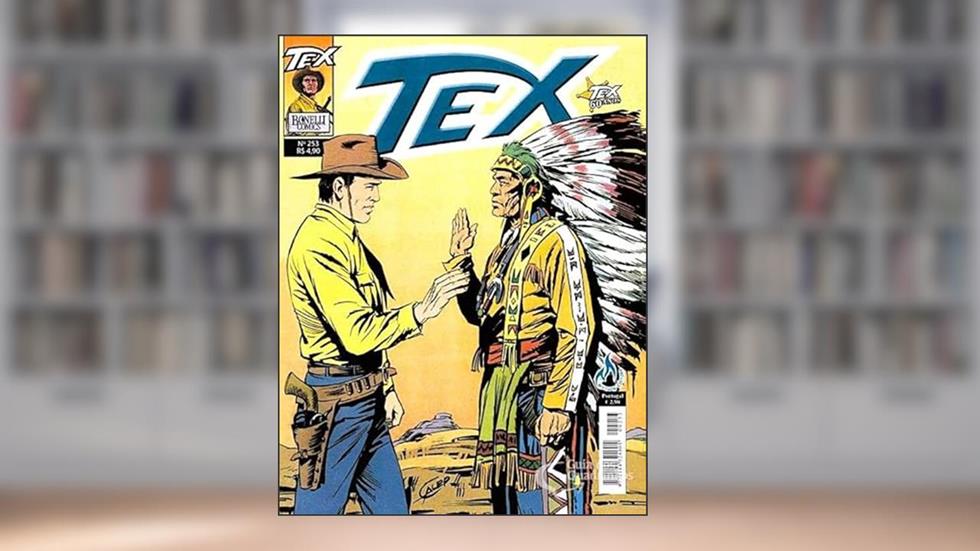 Tex Coleção 253 - O Ouro do Colorado, do autor Giovanni Luigi Bonelli - 'Gianluigi Bonelli'