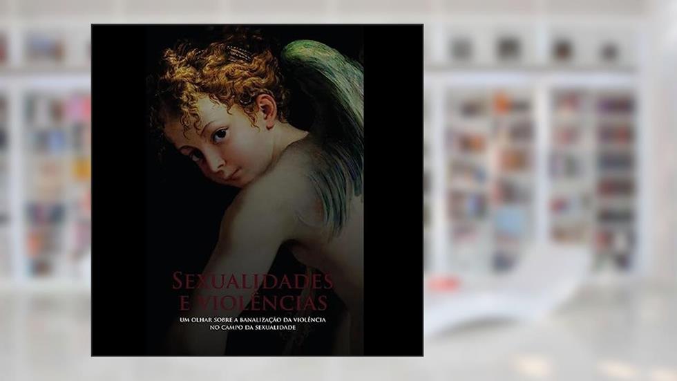 Sexualidades e Violências, do autor Ana Cristina Canosa; Ronaldo Zacharias; Sonia Maria Ferreira Koehler