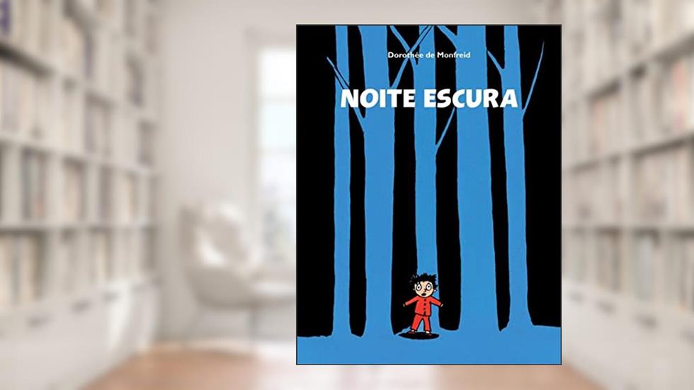 Noite escura, do autor Dorothee De Monfreid