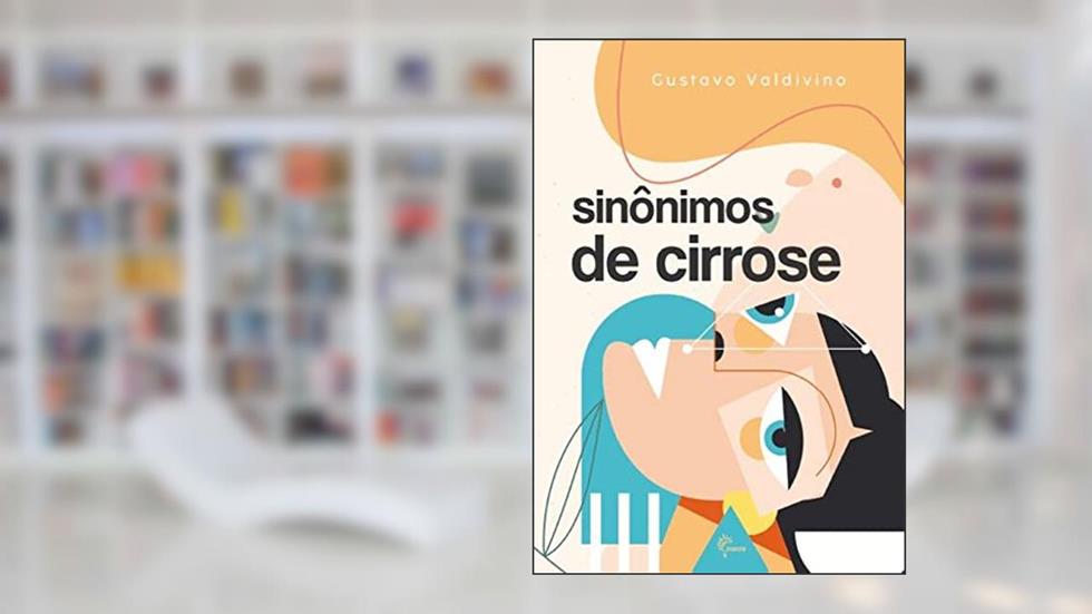 Sinônimos de cirrose, do autor Gustavo Valdivino