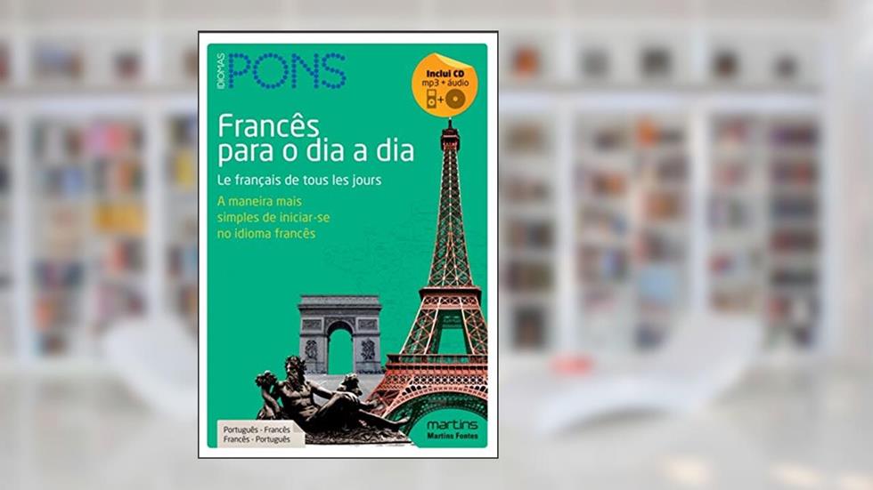 Francês para o dia a dia (+Cd de áudio), do autor Idiomas Pons