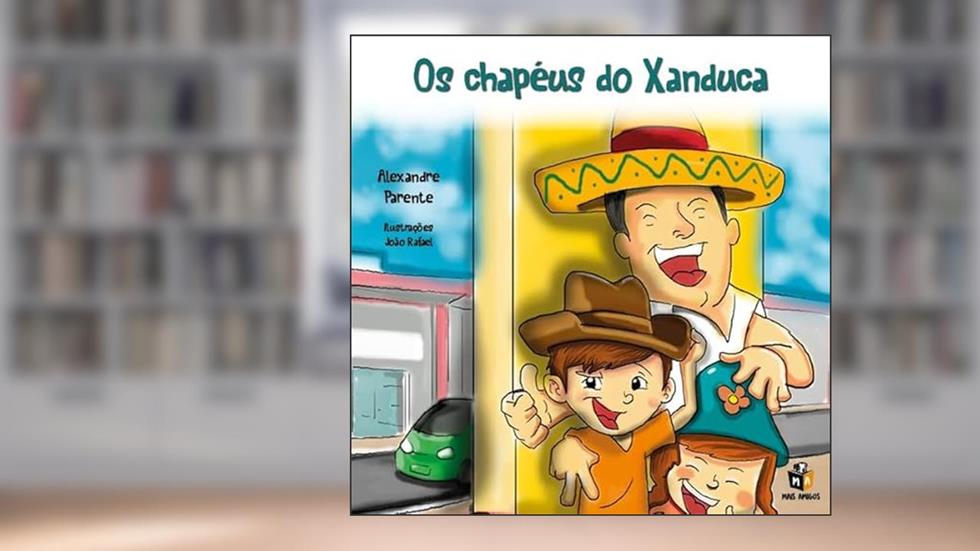 Os chapéus do Xanduca, do autor Alexandre Parente