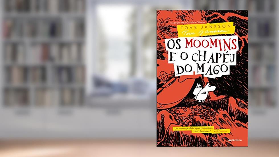Os Moomins e o chapéu do mago, do autor Tove Jansson