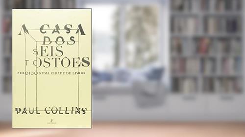 Capa de A Casa dos Seis Tostões: Perdido numa Cidade de Livros, do autor Paul Collins