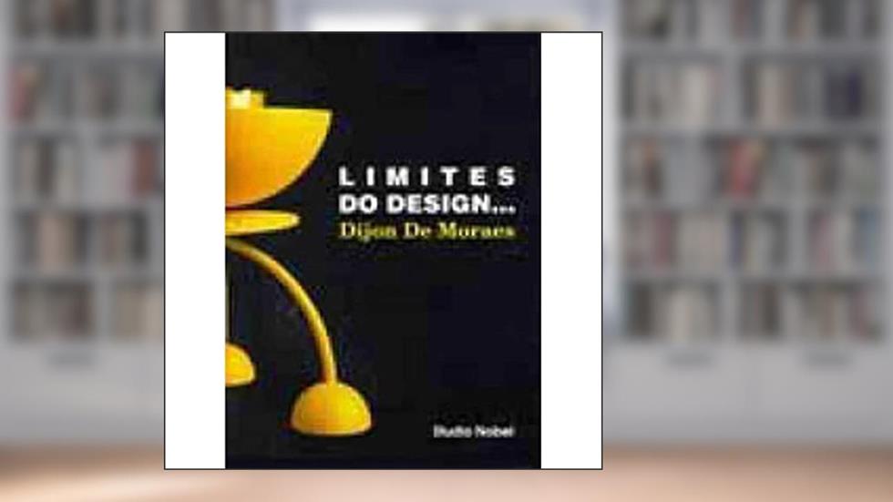 Limites do design..., do autor Dijon De Moraes Junior