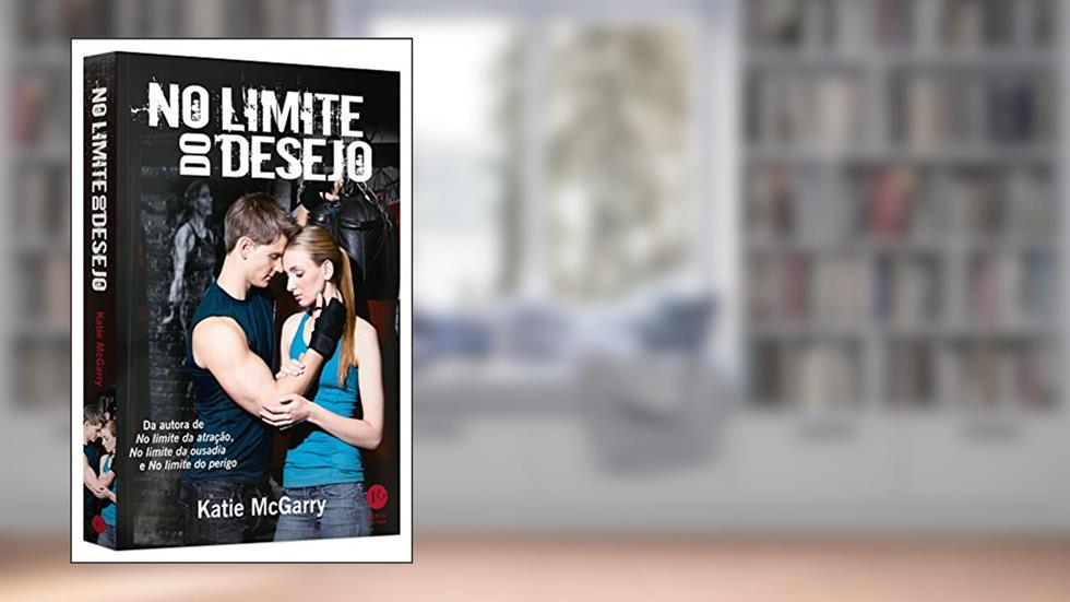 No limite do desejo, do autor Katie McGarry