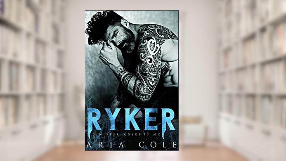 Ryker (Cavaleiros Sinistros Livro 1), do autor Aria Cole