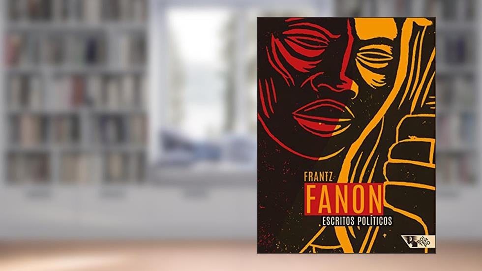 Escritos políticos, do autor Frantz Fanon