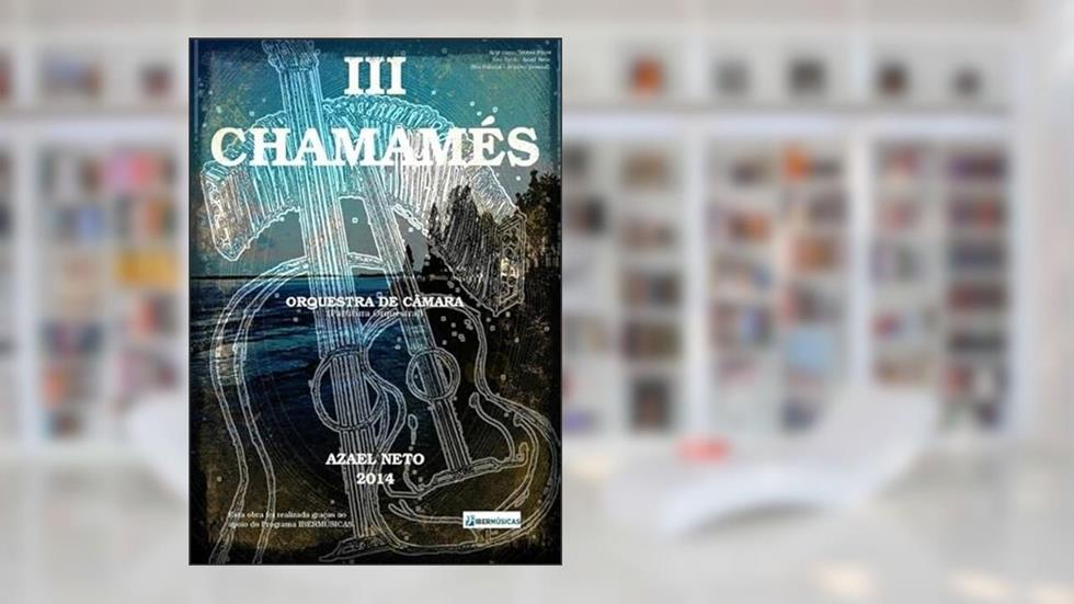 Iii Chamames, do autor Azael Neto