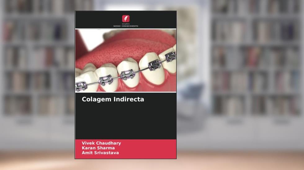Colagem Indirecta, do autor Vivek Chaudhary; Karan Sharma; Amit Srivastava