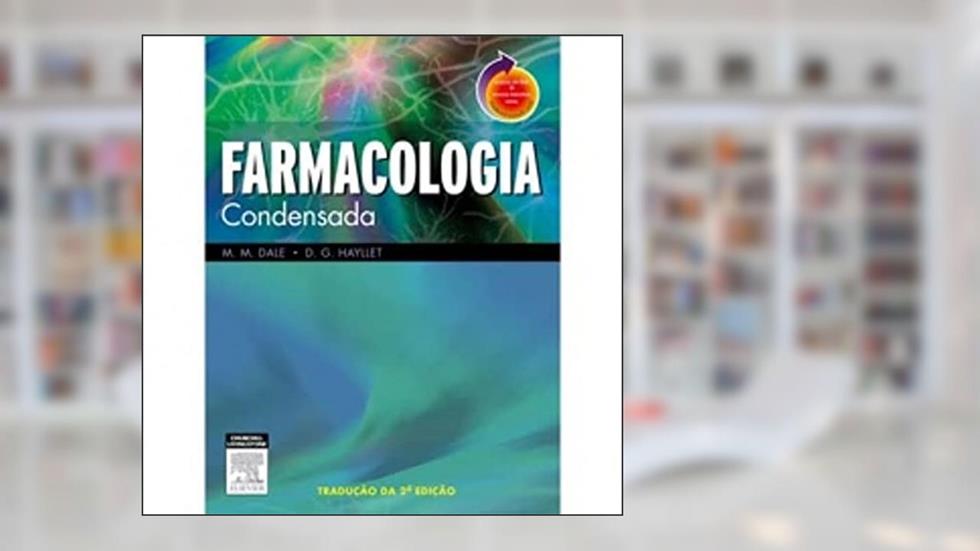 Farmacologia Condensada, do autor Haylett, Dennis G.^Dale, M. M.