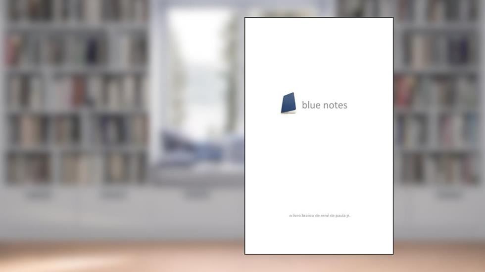 blue notes, do autor rene de paula jr