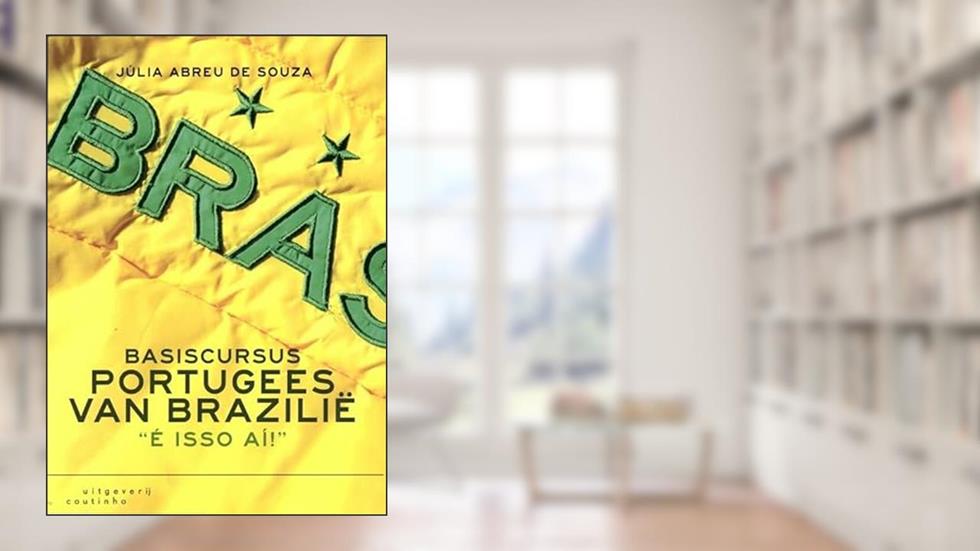 Basiscursus Portugees van Brazilië, do autor Júlia Abreu De Souza