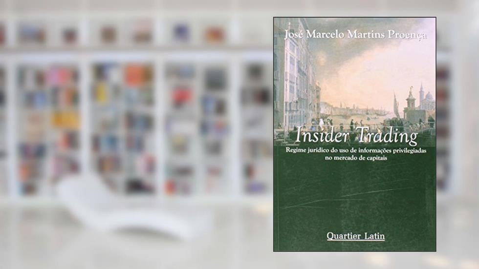 Insider Trading, do autor José Marcelo Martins Proença