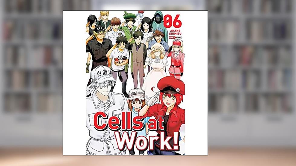 Cells at Work Vol. 6, do autor ShimizuAkane