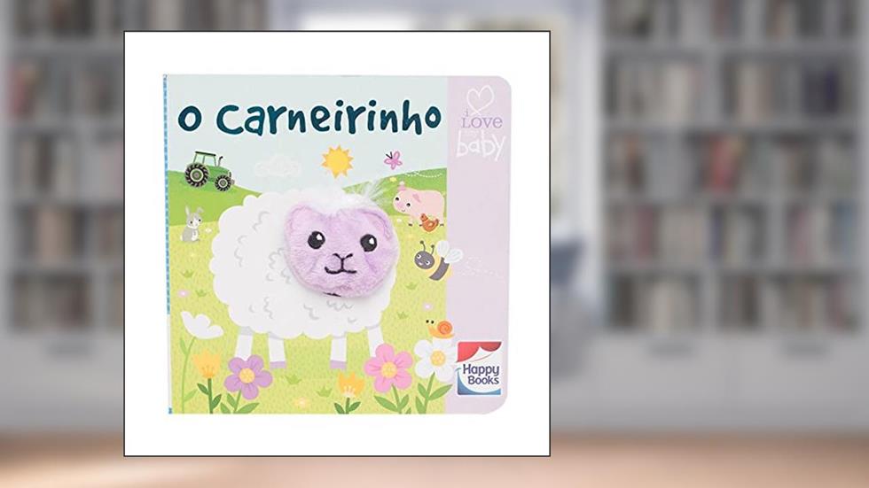 l Love my Baby. Dedinhos Divertidos. O Carneirinho, do autor Vários Autores