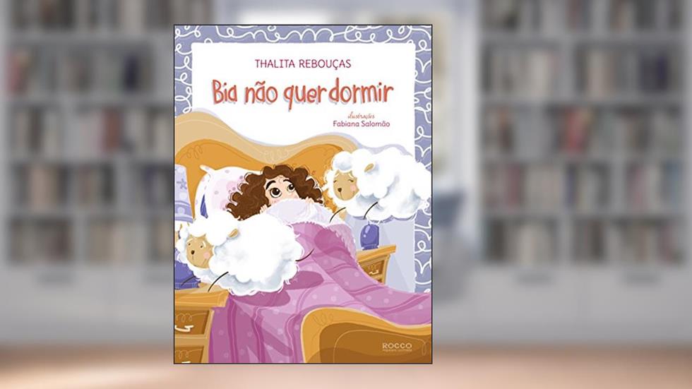 Bia não quer dormir, do autor Thalita Rebouças