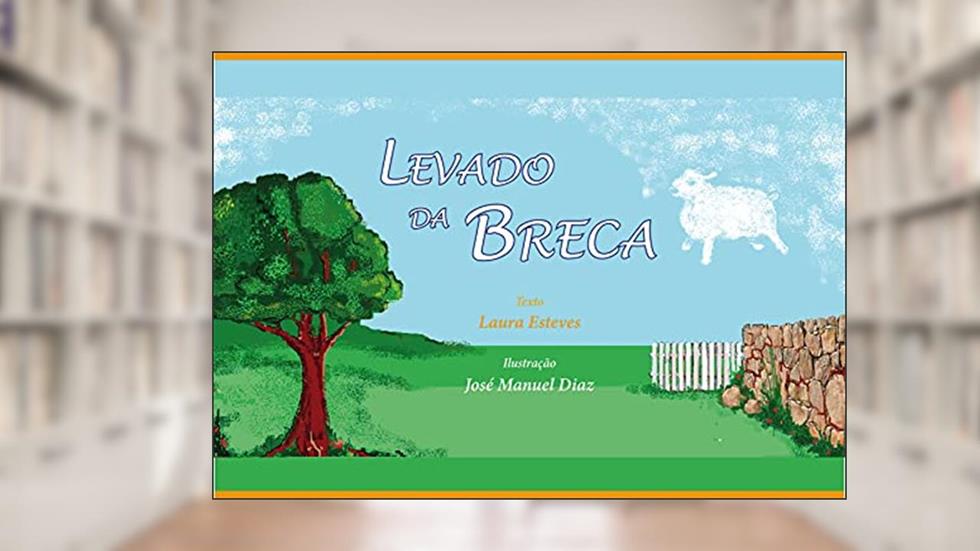 Levado da Breca, do autor Laura Esteves