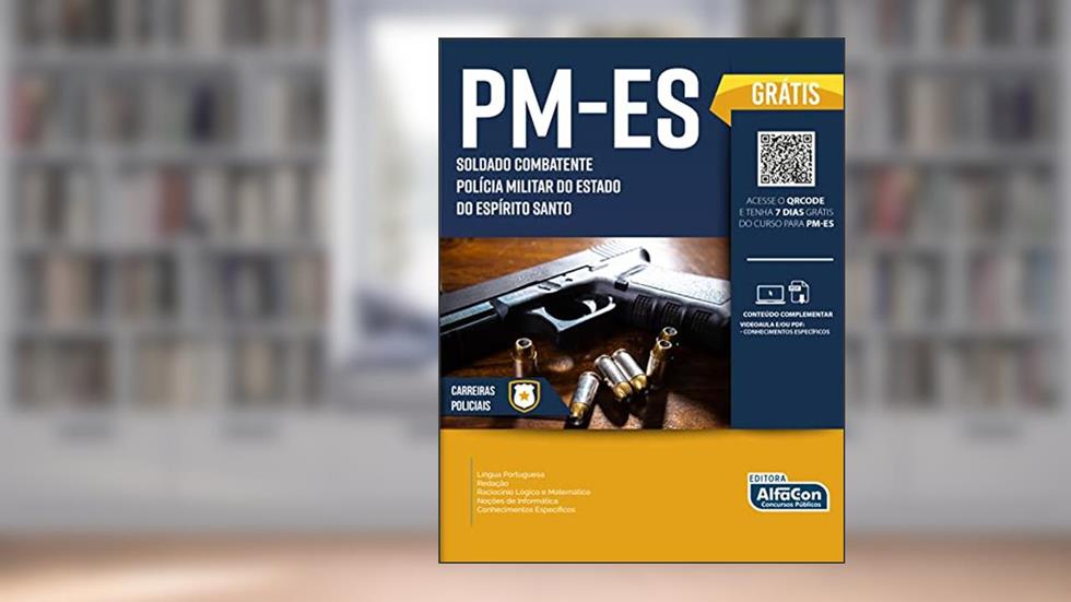 Soldado Combatente - Polícia Militar Do Estado Do Espírito Santo - PM ES, do autor Equipe AlfaCon