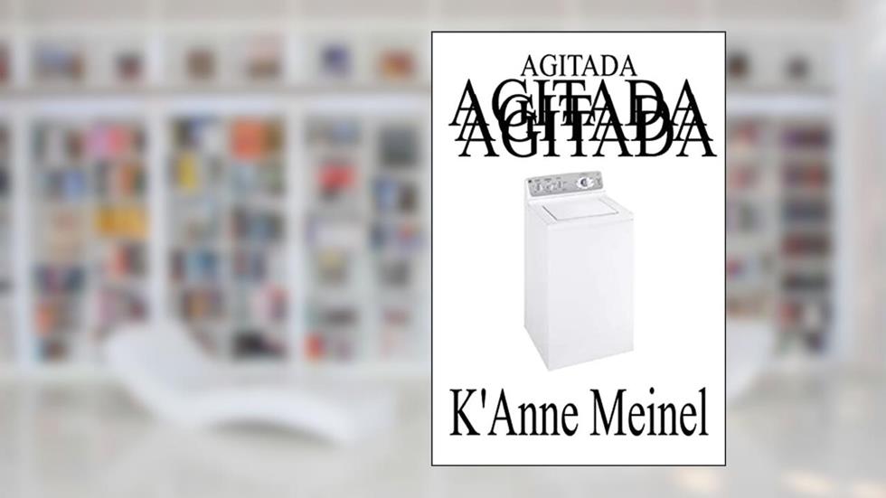 Agitada, do autor K'Anne Meinel