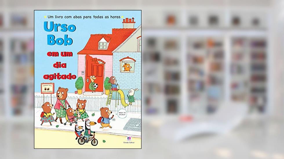 Urso Bob em um dia agitado, do autor Macmillan