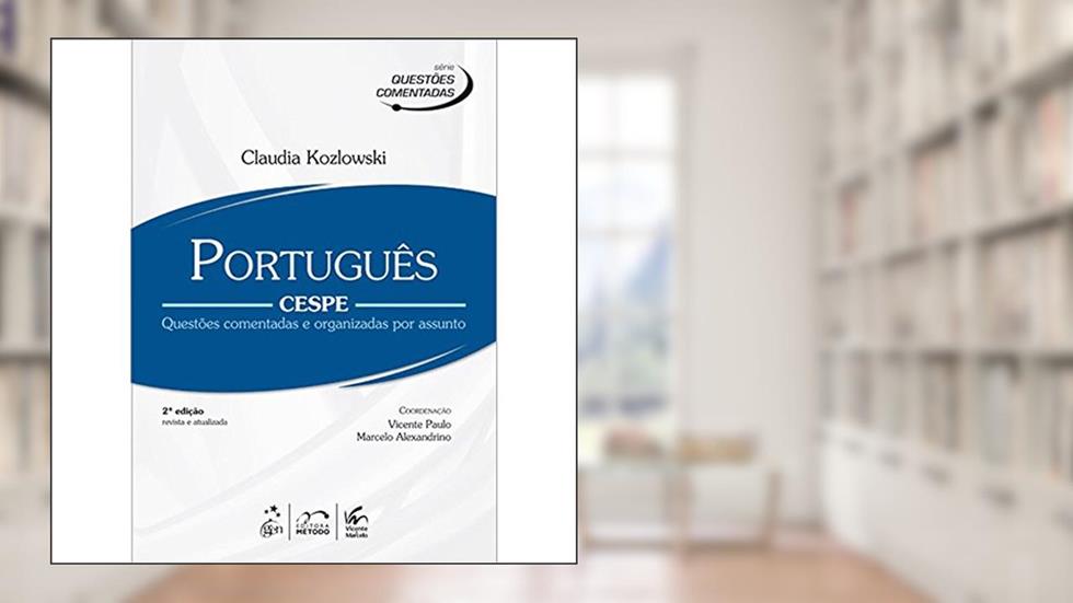 Português. CESPE - Série Questões Comentadas, do autor Claudia Maria dos Santos Kozlowski