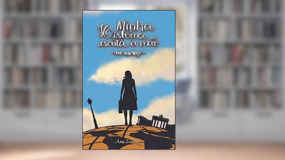 Minha história escrita à mão - eu mereço: Volume 2, do autor Ana Suarez