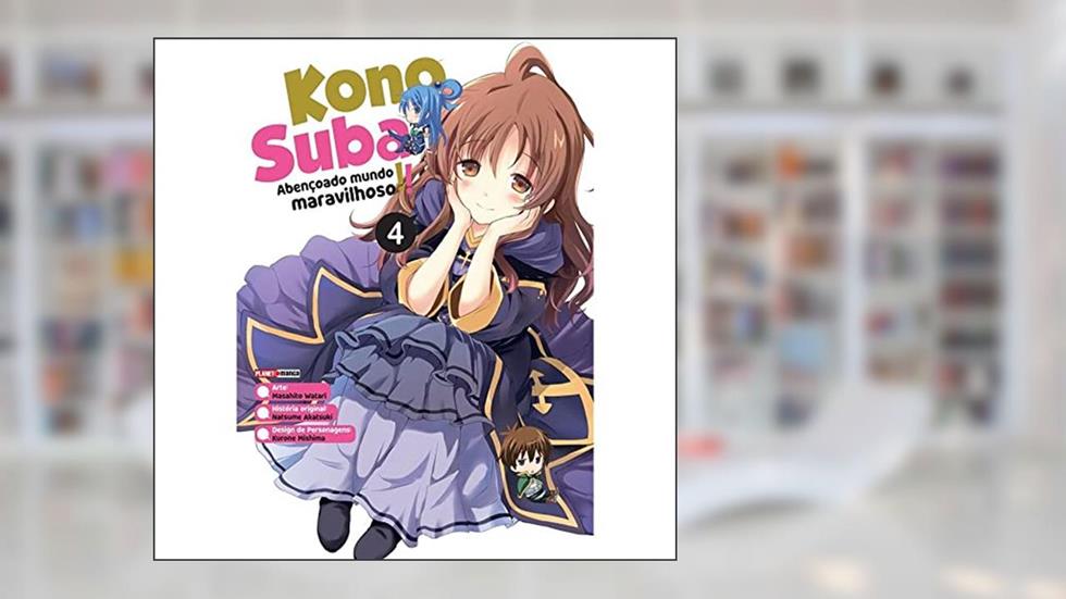 Konosuba: Abençoado Mundo Maravilhoso! Vol. 4, do autor Natsume Akatsuki