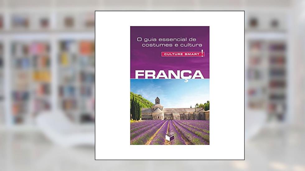 Culture Smart! França, do autor Barry Tomalin