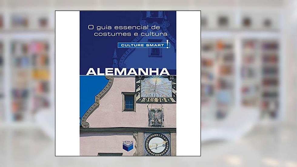 Culture Smart! Alemanha, do autor Barry Tomalin