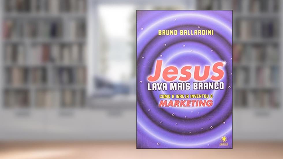 Jesus Lava Mais Branca, do autor Bruno Ballardini