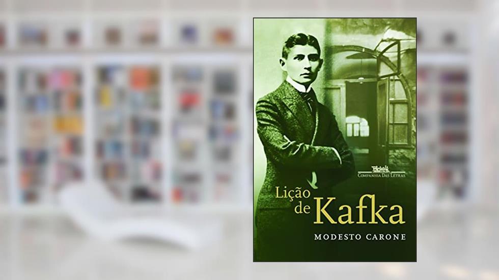 Lição de Kafka, do autor Modesto Carone