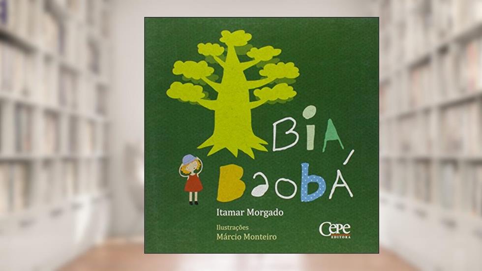 BIA BAOBÁ, do autor ITAMAR MORGADO