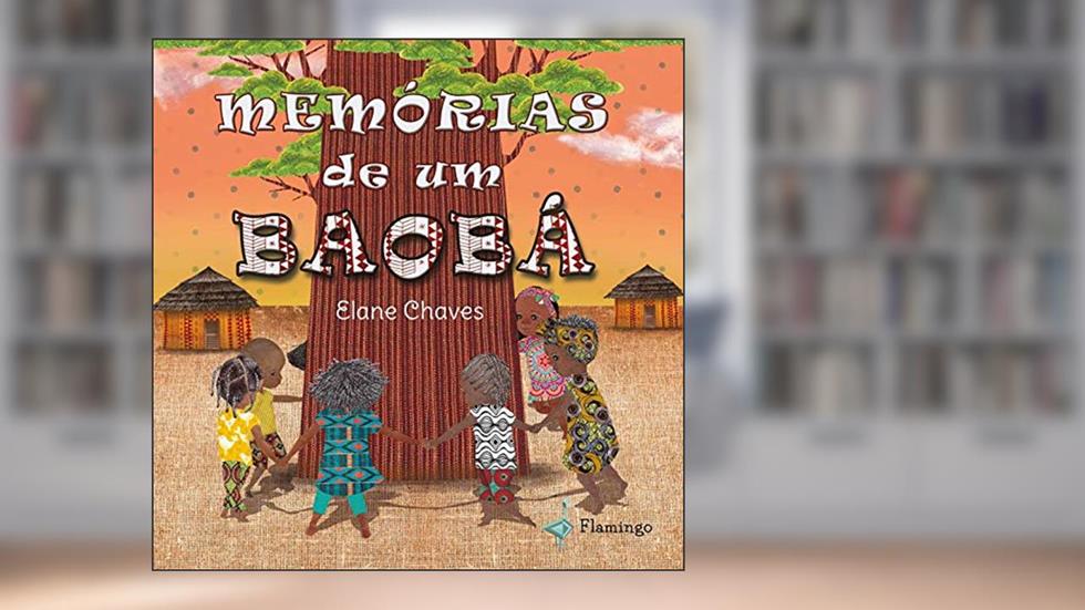 Memórias de um baobá, do autor Elane Chaves