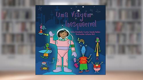 Capa de Uma Viagem Inesquecível, do autor Sofia Dolabela Cunha Saúde Belém