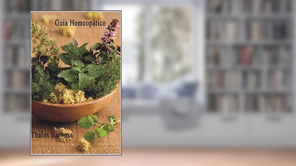 Guia Homeopático, do autor Thales Barbosa