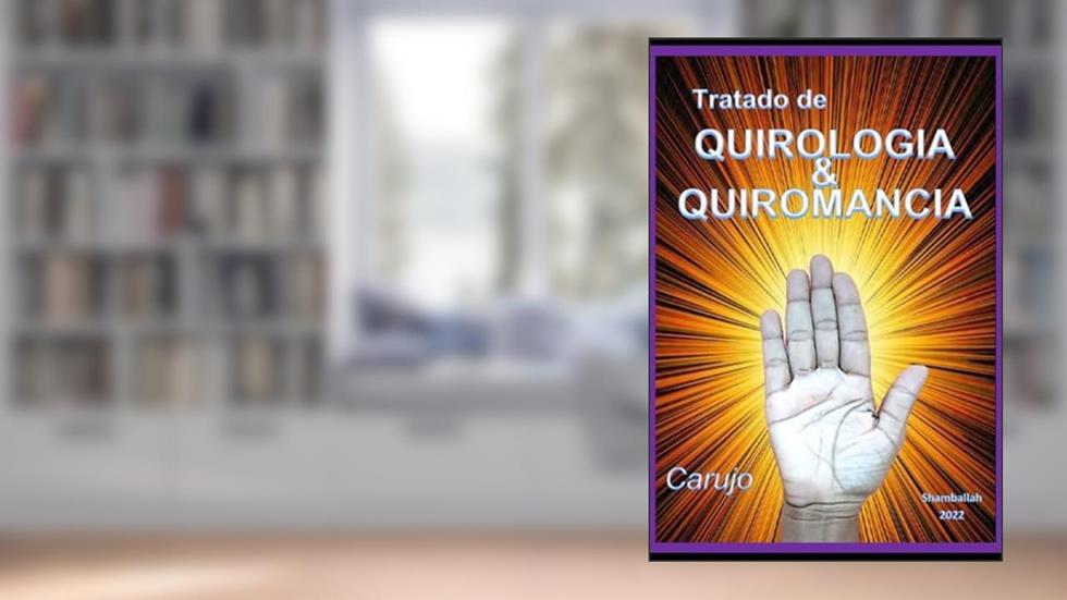 Tratado De Quirologia Quiromancia, do autor Carlos Araujo Carujo