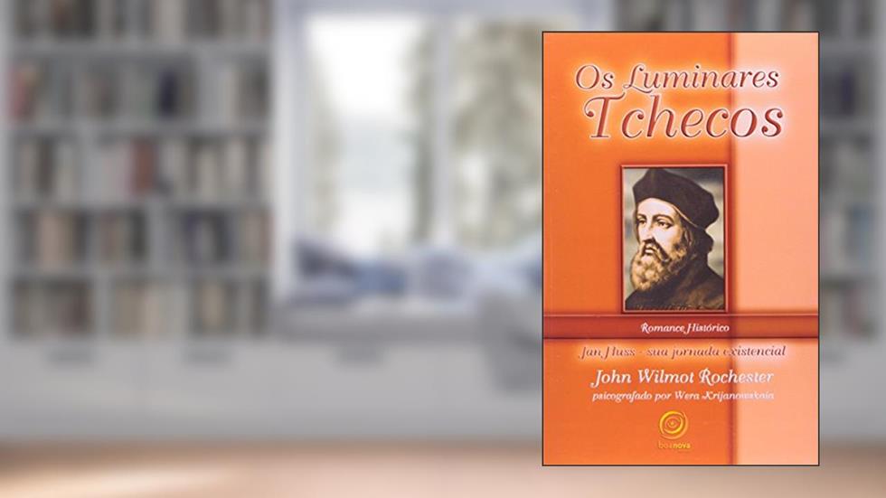Os luminares tchecos, do autor Wera Krijanowskaia; J. W. Rochester