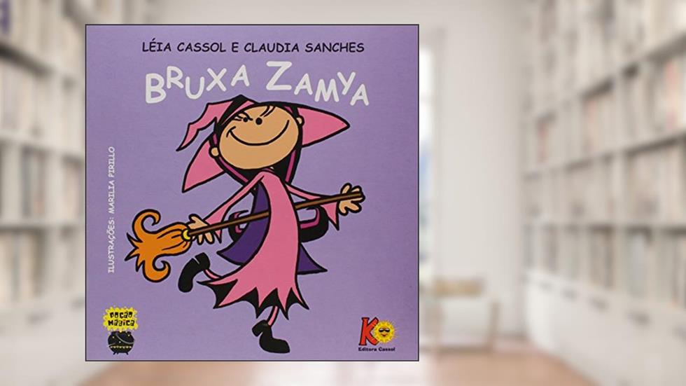 Bruxa Zamya, do autor Leia Cassol