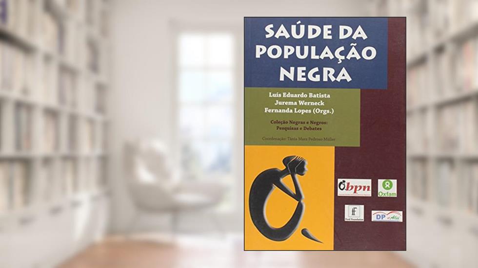 Saude Da Populacao Negra, do autor Vários Autores