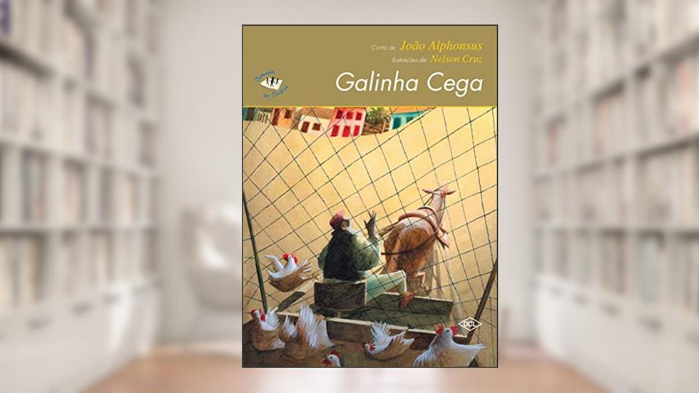 Galinha cega, do autor Joao Alphonsus