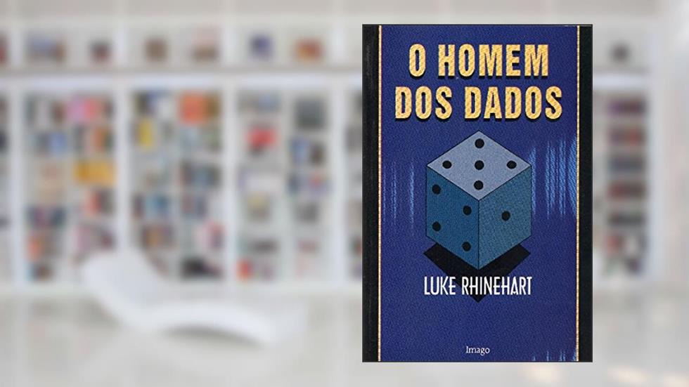 O Homem dos Dados, do autor Luke Rhinehart