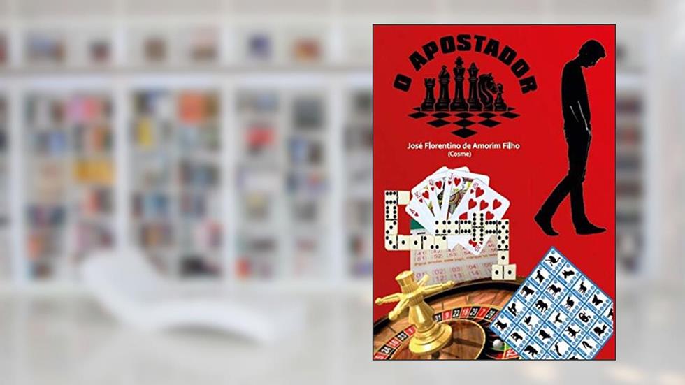 O apostador, do autor José Florentino de Amorim (Cosme) Filho