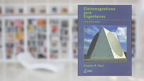 Capa de Eletromagnetismo para Engenheiros: Com Aplicações, do autor Paul