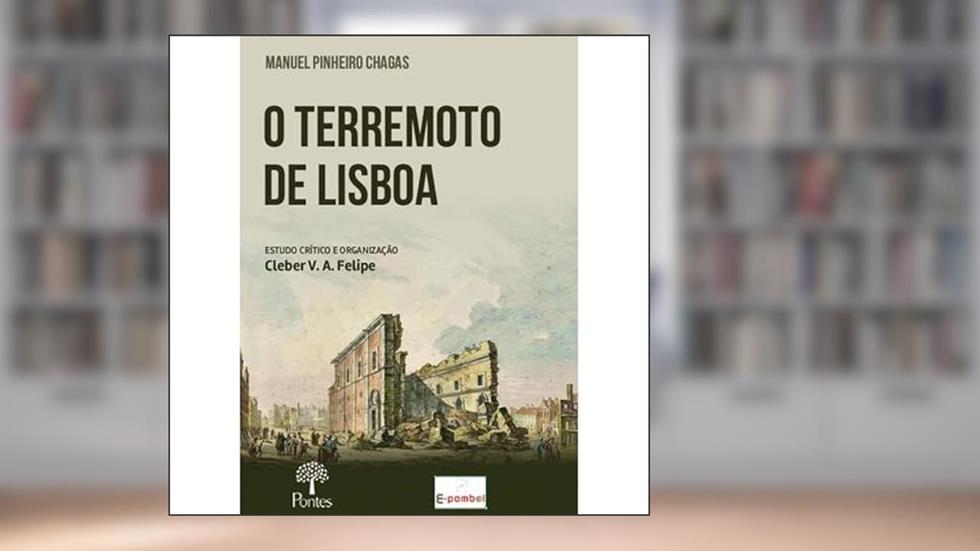 O TERREMOTO DE LISBOA, do autor MANUEL PINHEIRO CHAGAS