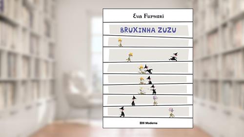 Capa de Bruxinha Zuzu, do autor Eva Furnari