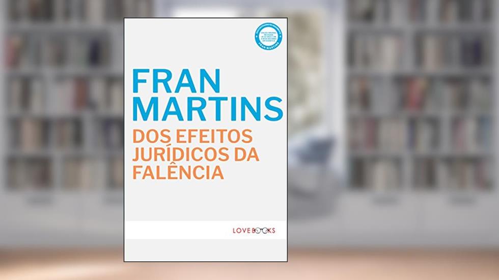 Dos Efeitos Juri?dicos da Fale^ncia, do autor Fran Martins