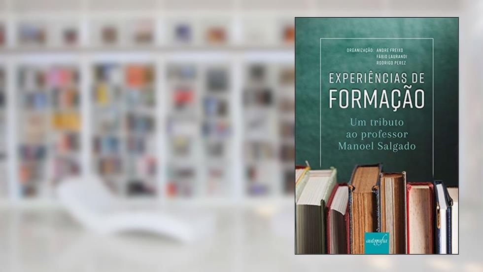 Experiências de Formação, do autor Andre Freixo