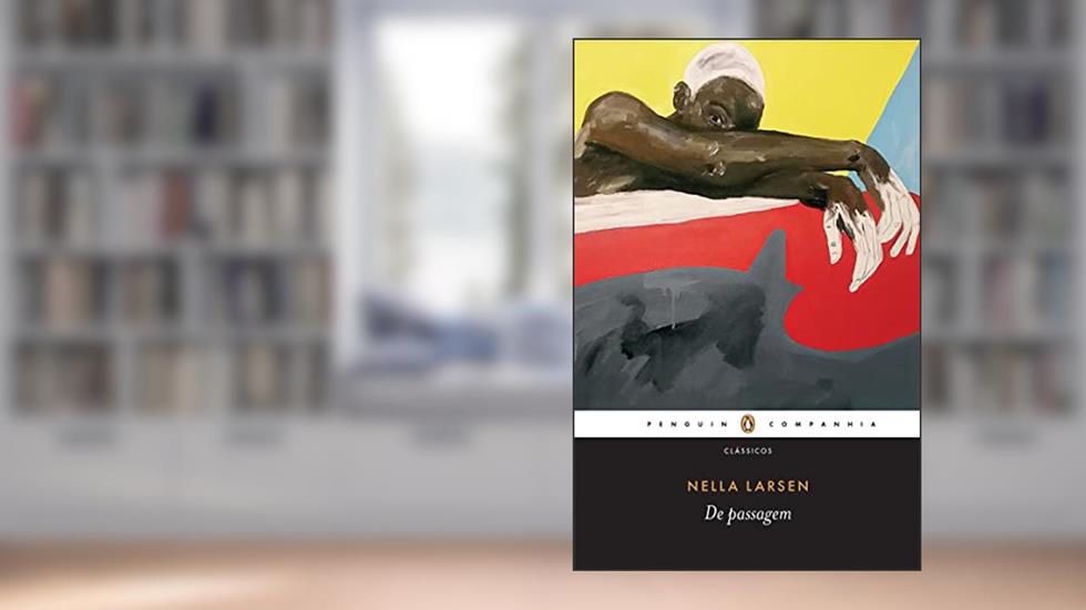 De passagem, do autor Nella Larsen
